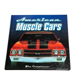 American Muscle Cars Hardback Book 1999